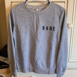 babe sweatshirt